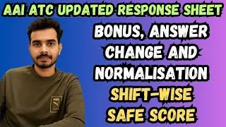 AAI ATC Final Cut off Based on Updated Response Sheet | Bonus & Normalisation Benefits