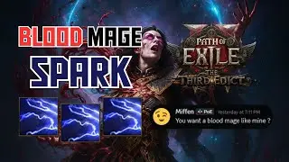 Blood Mage Spark Build - PoE2 The Third Edict