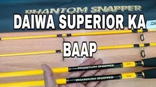 Daiwa latest fishing rods,New technology fishing reel,no1 fishin rods,daiwa#snapper#versatile #power