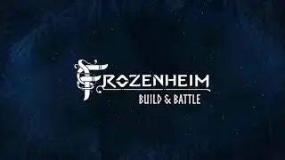 Frozenheim - Gameplay Showcase 1: Build & Battle