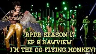 Rpdr Season 17 Episode 8 Rawview!