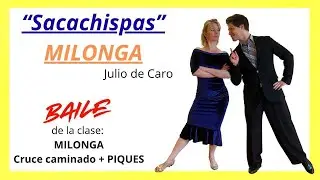 Sacachispas - Milonga - Julio de Caro