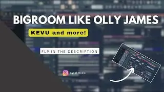 BIGROOM Like Olly James, KEVU and more artists | FLP in the Description #bigroom #flstudio