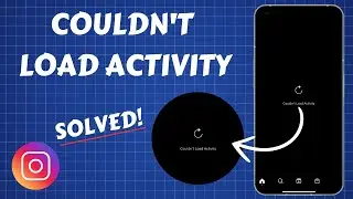 How to Fix Instagram Couldn't Load Activity Problem on Android 2025 | Could Not Load Activity Error