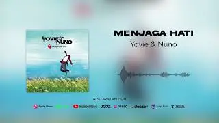 (OFFICIAL AUDIO) Yovie & Nuno - Menjaga Hati