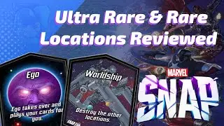 Every Ultra Rare & Rare Location in Marvel SNAP explained & reviewed