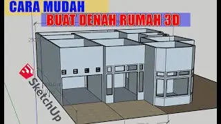 CARA MUDAH BUAT DENAH RUMAH DENGAN SKETCHUP   #Part 1