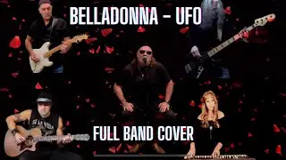UFO Belladonna - Full Band Cover