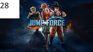 Прохождение Jump Force [2019] #28