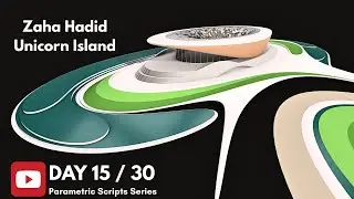 Day 15 of 30 Scripts Series- Zaha Hadid Unicorn Island | Organic SubD Modeling - Rhino & Grasshopper