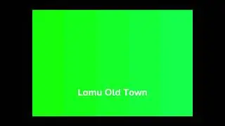 Lamu Old Town