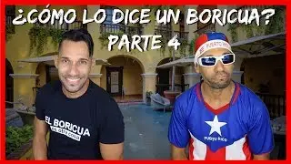 🇵🇷🤪¿Cómo lo dice un Boricua? 🇵🇷🤣 PARTE 4 👀