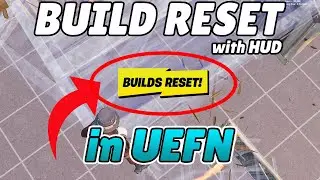How to create Build RESET with HUD in Fortnite Creative (UEFN)