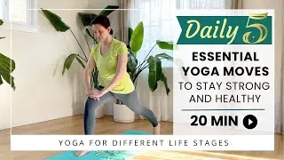 Daily Five: Essential yoga moves to stay strong and healthy