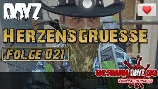 💌 Der schmale Grad zwischen Wahrheit und Vermutung (Herzensgrüße #021)—DayZ RP Deutsch #dayzrp