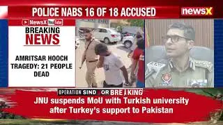 Punjab Police Arrest Two More in Amritsar Hooch Tragedy | 21 Dead | Updates on Investigation