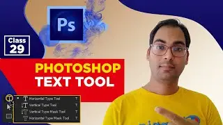How to use Text Tool in Photoshop cc 2021