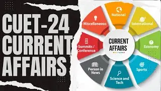 CUET 2024 CURRENT AFFAIRS Part-1#cuet #currentaffairs #cuetpreparation #cuet2024 #cuetcurrentaffairs