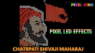CHATRPATI SHIWAJI MAHARAJ | PIXEL EFFECTS | DOWNLOAD FREE SWF EFFECTS | PIXEL LED LIGHT DESIGN