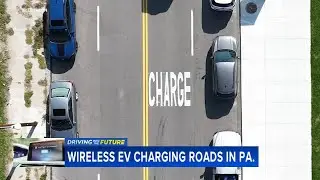 Driving into the Future: Wireless road charging in Pennsylvania?
