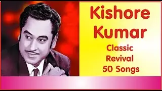 Kishore Kumar Classic Revival Songs