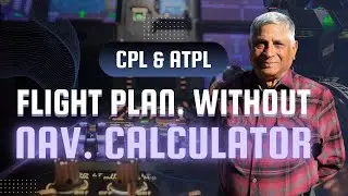 L- 35] #Flight Planning without Nav Calculator. #CPL, #ATPL exams.