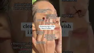 Cleansing tips I wish I knew earlier