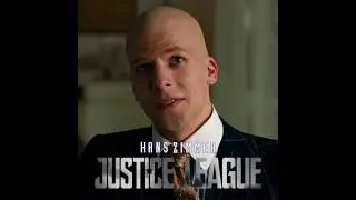 Hans Zimmer - Lex Luthor's Theme from Justice league