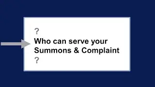 Who Can Serve the Summons & Complaint?