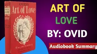 The Art Of Love Audiobook || The Art Of Love Audiobook Summary || Audiobook Summary || Audiobook
