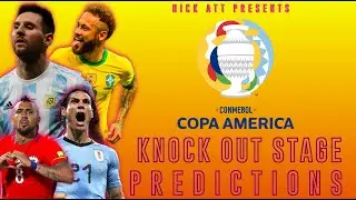 Copa America 2021 Knockout Stage PREDICTIONS! Will Messi finally win it?