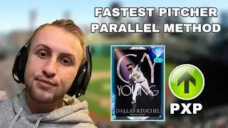 3000 PXP PER HOUR! FASTEST WAY TO PARALLEL YOUR PITCHERS! MLB THE SHOW 22