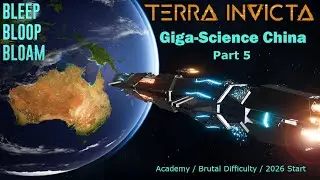 Terra Invicta: Giga-Science China, Part 5 - WAR WITH CHINA! Uh, never mind just kidding lol