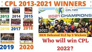 CPL 2013-2021 Winners/cpl all years champion/caribbean premere league #cpl#cpl2021#cplwinner#cpl2022