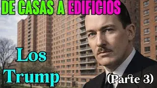 C&oacute;mo Fred Trump se LANZ&Oacute; a las GRANDES LIGAS: LOS TRUMP (P 3)@PoderRiquezaAmbici&oacute;n