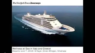 Wellness at Sea in Italy and Greece