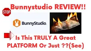 Bunnystudio review-Is This REALLY A Great PLATFORM Or Just Another MESS?See(Do not Use Yet)