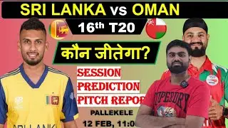 Sri lanka vs oman t20 world cup 16th match prediction, sl vs omn today match prediction