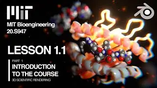 MIT 20.S947: Welcome to the Course 3D Scientific Rendering (1/7)