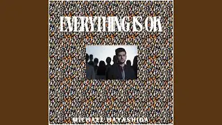 Everything Is OK