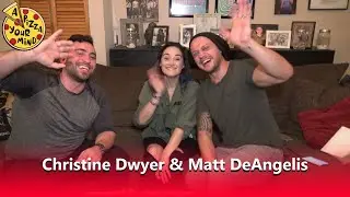 Ep. 8 - A Pizza Your Mind with Christine Dwyer & Matt DeAngelis