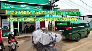 Kirim paket ke jnt cargo tanpa harus antar ke kantor - Tips kirim paket via expedisi cargo