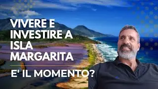 Vivere e investire nell'Isola Margarita, e’ il momento? #venezuela   #islamargarita  #invest #info
