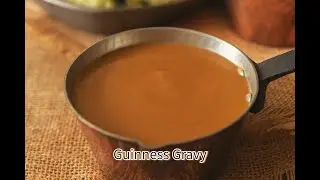 Guinness Gravy (Recipe Link Below)