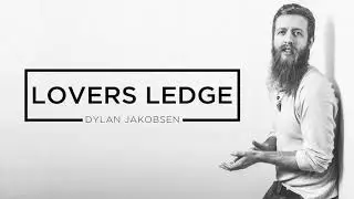 Dylan Jakobsen - Lovers Ledge [Official Audio]