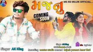 MAJNU RETURNS ||ANSHING KATIJA|| NEW SONG
