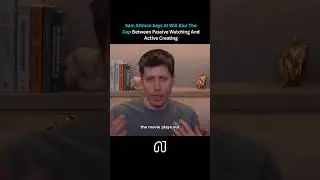 Sam Altman: AI Will Transform Audiences into Creators