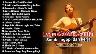 PLAYLIST NOSTALGIA LAGU POP 2000-AN INDONESIA HITS BUAT SANTAI & KERJA | Full Album Kenangan SMA