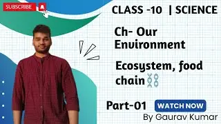 Our Environment | Part-01 | Class-10 | #science #pw #physicswallah #biology #environment #concept