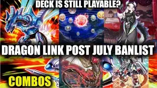 Dragon Link POST July Banlist - Combos and Deck Profile